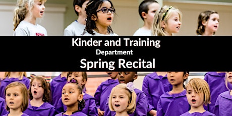 Kinder and Training Department Recital primary image