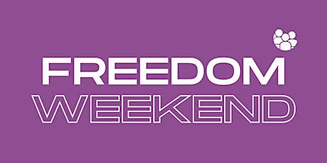 Freedom  Weekend tickets