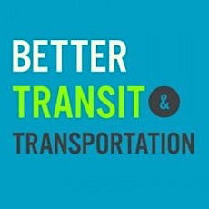 Members Only: Better Transit & Transportation Coalition Meeting primary image