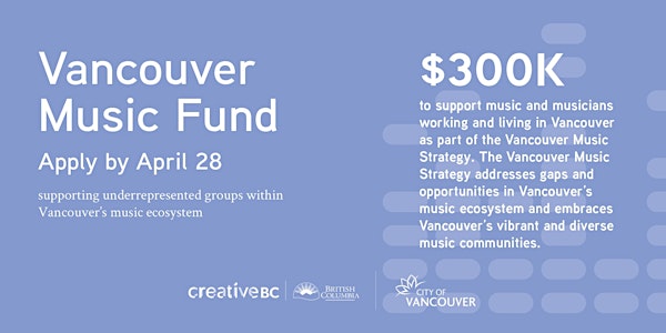 Vancouver Music Fund Info Session: 4 PM | Online