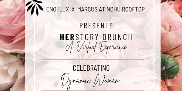 HERstory : A Virtual Brunch Experience