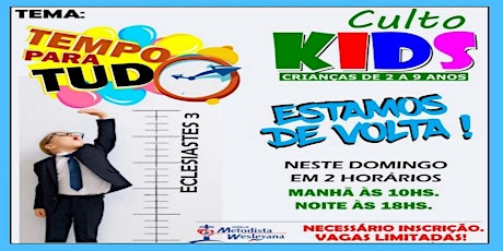 Imagem principal do evento CULTO KIDS - DOMINGO - NOITE - 18h00
