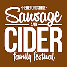Herefordshire Sausage & Cider Family Festival primary image