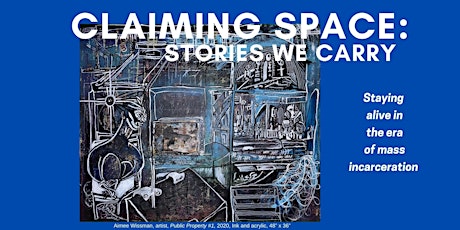 Claiming Space: Stories We Carry primary image
