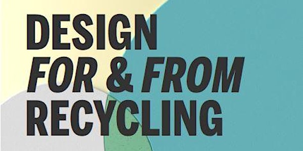Circular product development – the secrets to design for and from recycling
