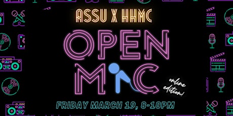 ASSU x HHMC Open Mic Night! primary image