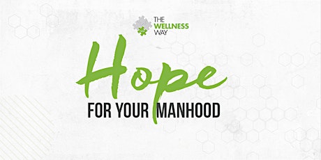 Hope For Your Manhood primary image