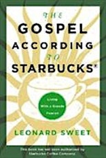 "The Gospel According to Starbucks" Bible Study primary image