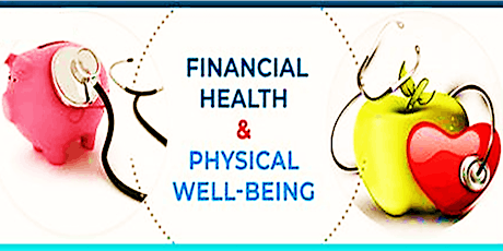Physical Health & Financial Wellness Virtual Tour Tickets
