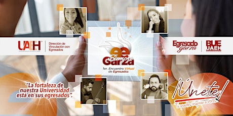 Imagen principal de 1er. Encuentro Virtual de Egresados  'Siempre Garza'