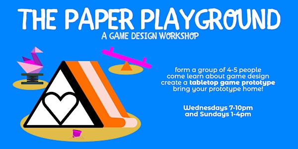 The Paper Playground: A Game Design Workshop (April/May 2021)