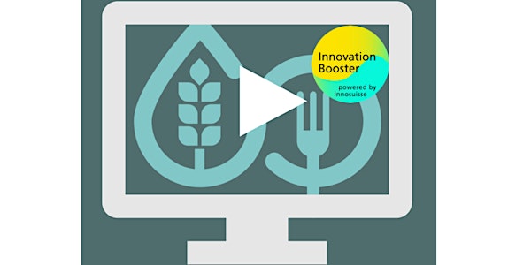 Ideation Campaign of the NTN Innovation Booster “Swiss Food Ecosystems”