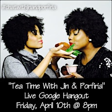 Tea Time with Jin & Porfiria primary image