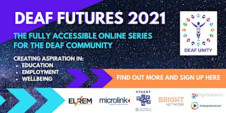 Deaf Futures 2021 (Online | Ongoing throughout 2021) primary image