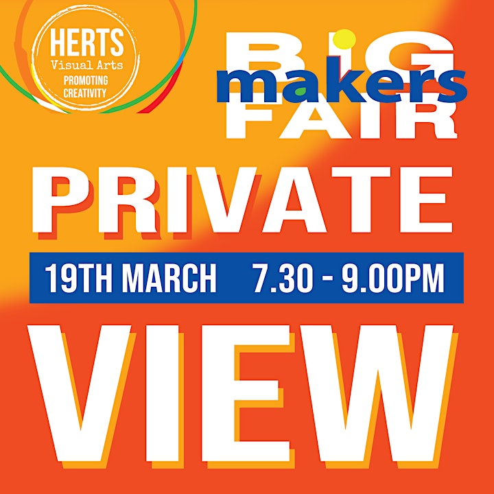 Herts Visual Arts 2021 Big Makers Fair Private View image
