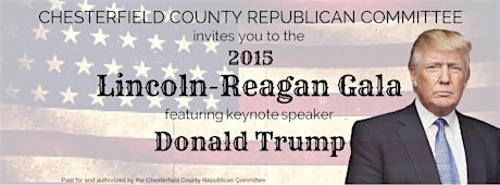(SOLD OUT) 2015 CCRC Lincoln Reagan Gala Featuring Keynote Speaker Donald Trump primary image