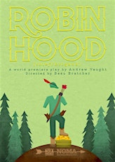 Wed, 5/20: Robin Hood: Thief, Brigand primary image
