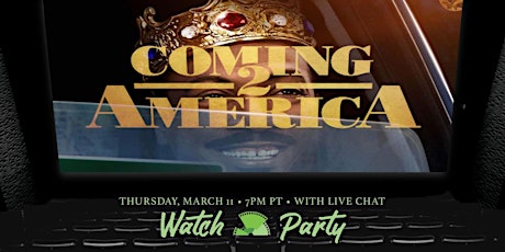 Coming 2 America  Watch Party