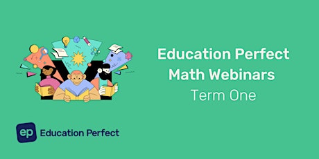 Education Perfect Maths Webinar primary image