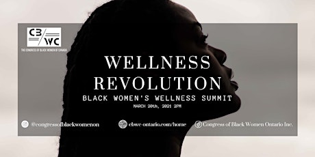 Wellness Revolution: Black Women's Wellness Summit - Session 1 primary image