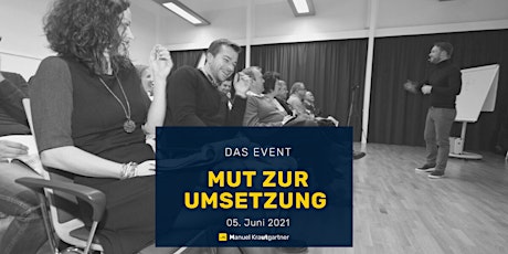 Hauptbild für Mut zur Umsetzung