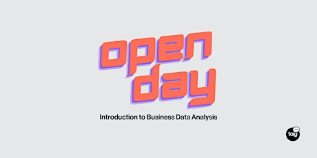 Hauptbild für Open Day: Introduction to Business Data Analysis