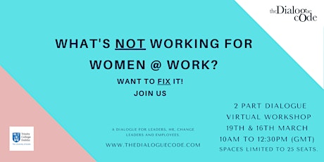 What's Not Working For Women @ Work? How to fix it. primary image