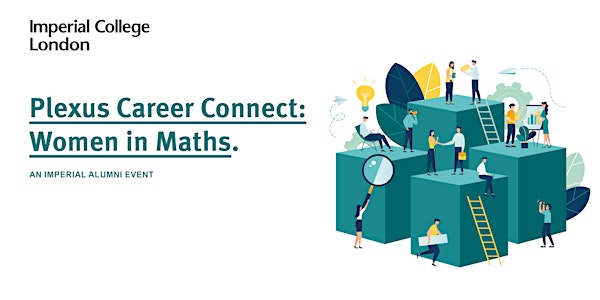 POSTPONED - Plexus Career Connect: Women in Maths