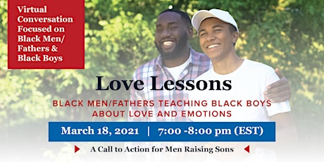 Love Lessons: Black Men/Fathers Teaching Boys about Love primary image