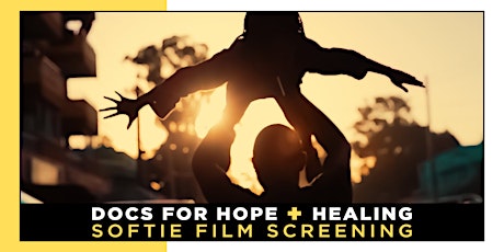Docs for Hope + Healing: Softie Film Screening primary image