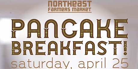 NE Farmers Market Pancake Breakfast 2015 primary image