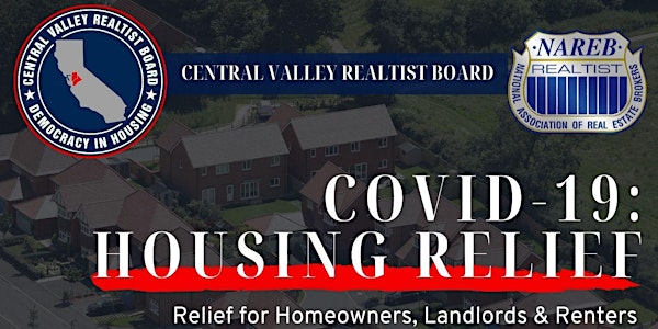 COVID-19: Housing Relief: Relief for Homeowners, Landlords & Renters