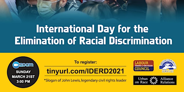 Making Good Trouble: International Day For The Elimination Of Racism 2021