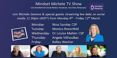 Mindset Michele TV Show IWD Celebrations 8th-12th March