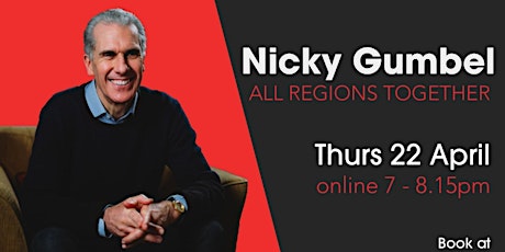 Hauptbild für All  Regions Together Online  with Nicky Gumbel