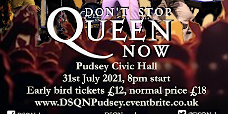 Don't Stop Queen Now: Live at Pudsey Civic Hall tickets
