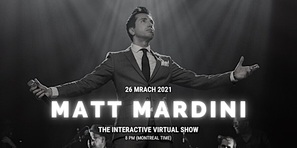 Matt Mardini's Interactive Virtual Show