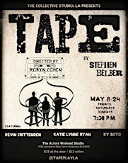The Collective Studio: Los Angeles Presents Tape by Stephen Belber primary image