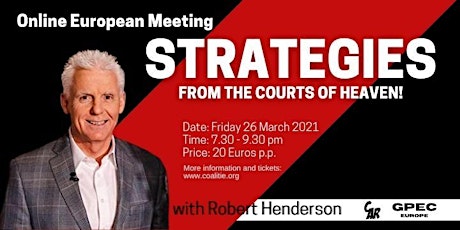 Strategies from the Courts of Heaven with Robert Henderson