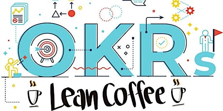 Hauptbild für OKR Lean Coffee / OKR Community of Practice