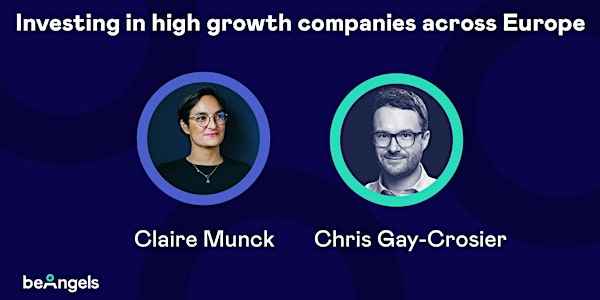 Webinar : investing in high growth companies across Europe