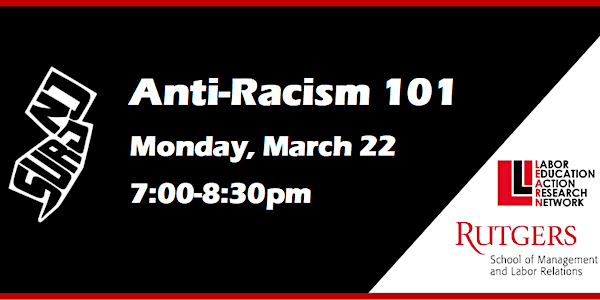 Anti-Racism 101- March 22