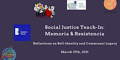 Primaire afbeelding van 21st Annual Social Justice Teach-In | Memoria y Resistencia