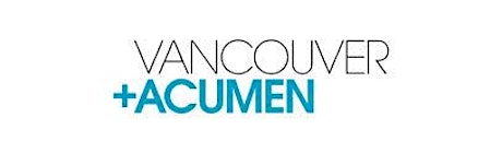 Vancouver+Acumen Salon: On Local Leadership primary image