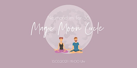 Magic Moon Circle - Neumond im Tor 36