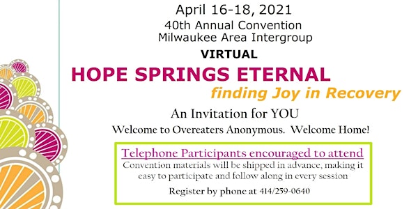 Hope Springs Eternal Virtual OA Convention