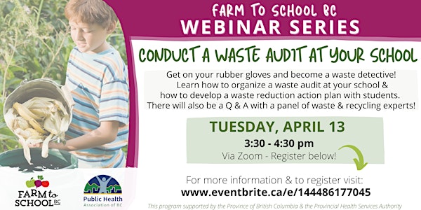 Farm to School BC Webinar: Conduct a Waste Audit at your School