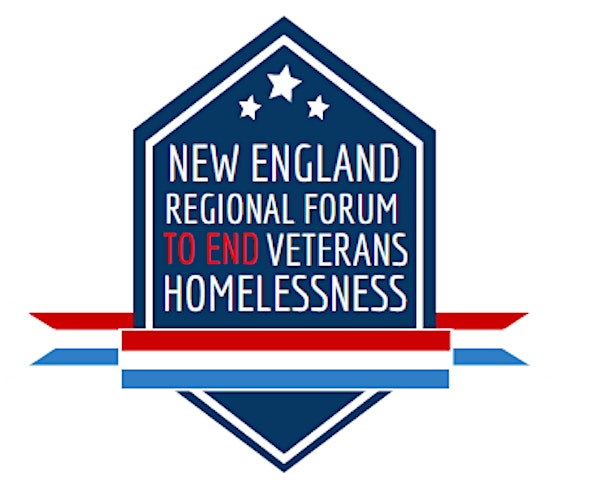 New England Regional Forum to End Veterans Homelessness