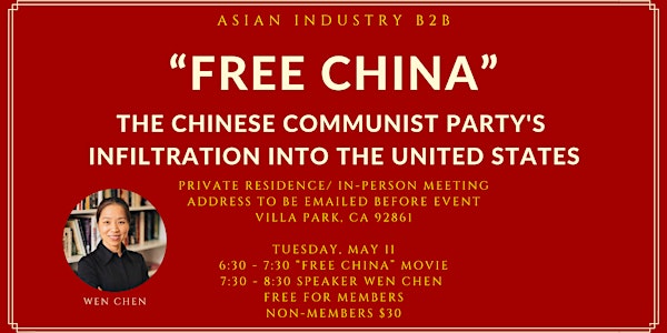 AIB2B Presents "Free China" Screening feat. Speaker Wen Chen