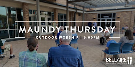 Maundy Thursday Outdoor Worship primary image